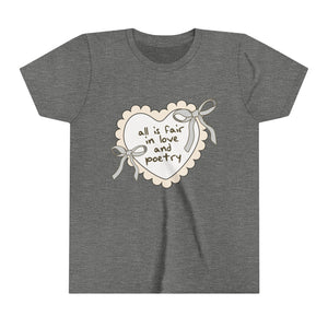 Youth All's Fair in Love and Poetry Tee