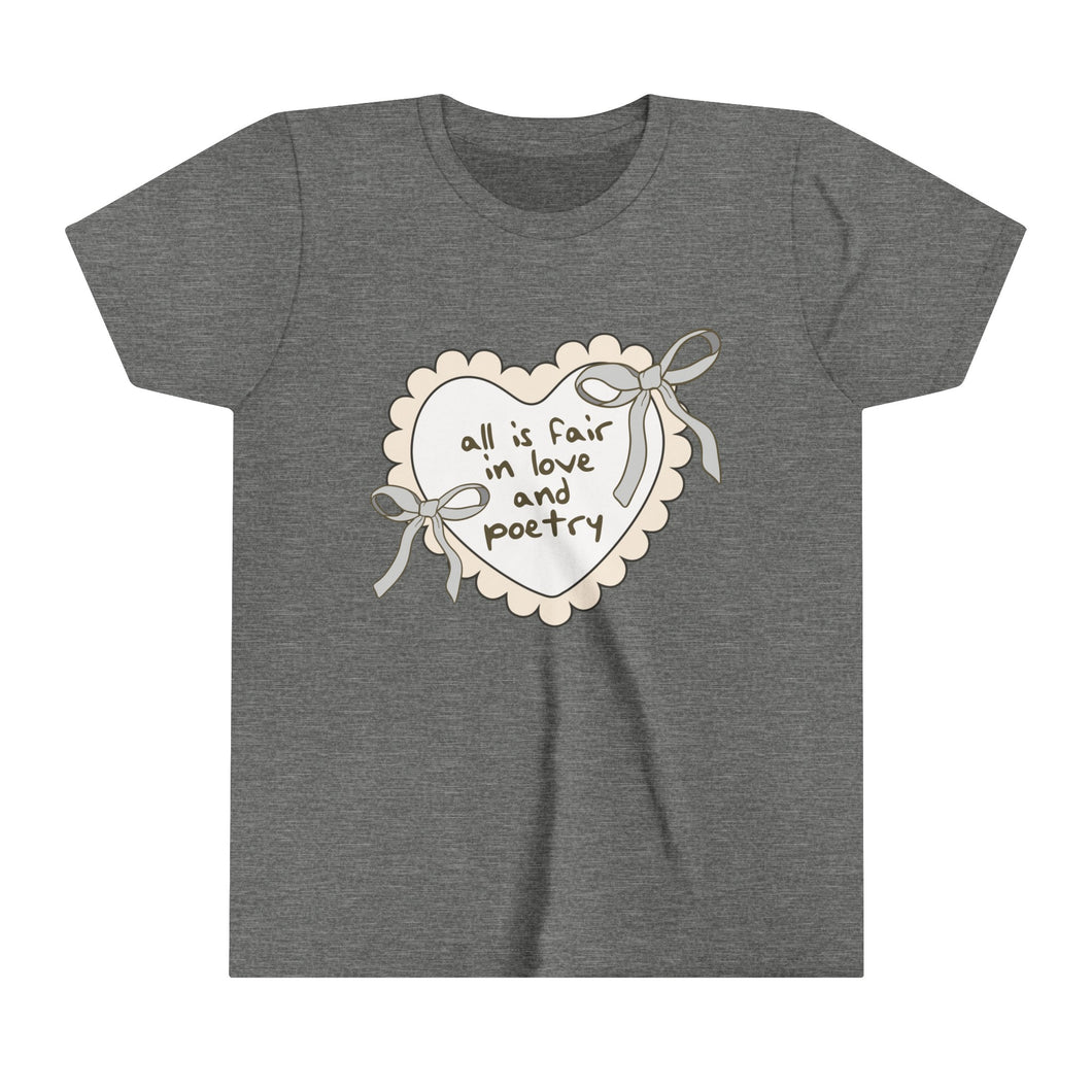 Youth All's Fair in Love and Poetry Tee