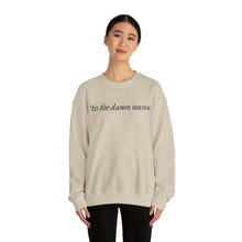 Load image into Gallery viewer, Tis the Damn Season Crewneck Sweatshirt