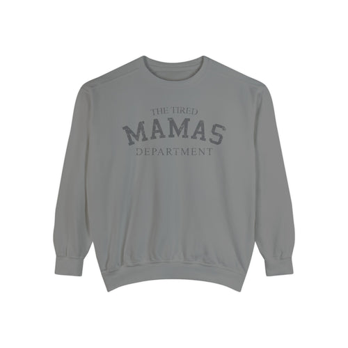 All’s Fair Mama Sweatshirt